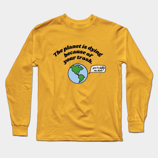 Global warming Long Sleeve T-Shirt by good scribbles